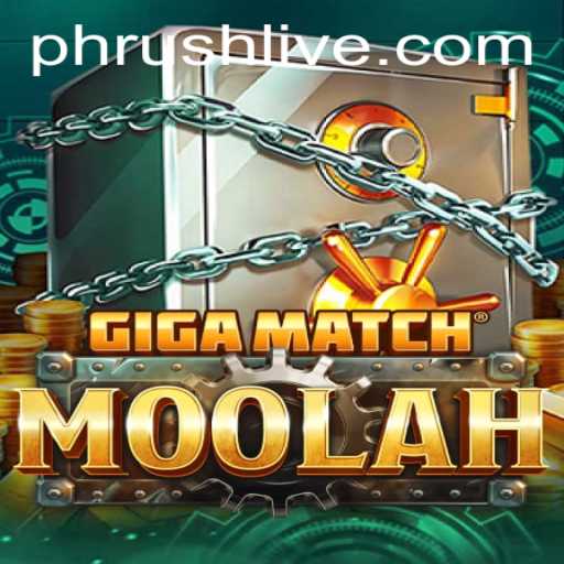 Unveiling GigaMatchMoolah The Ultimate Gaming Experience
